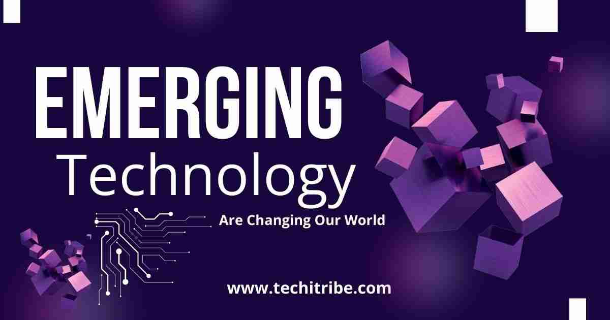 Emerging Technologies