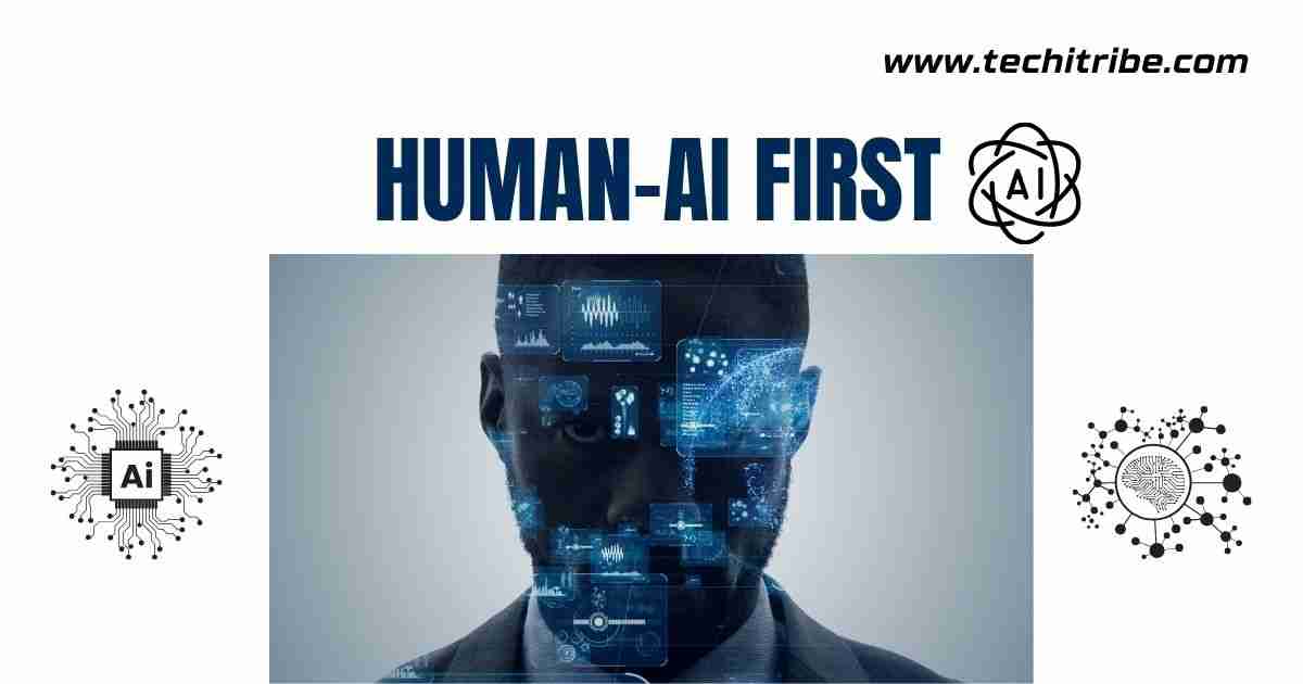 Human-AI First