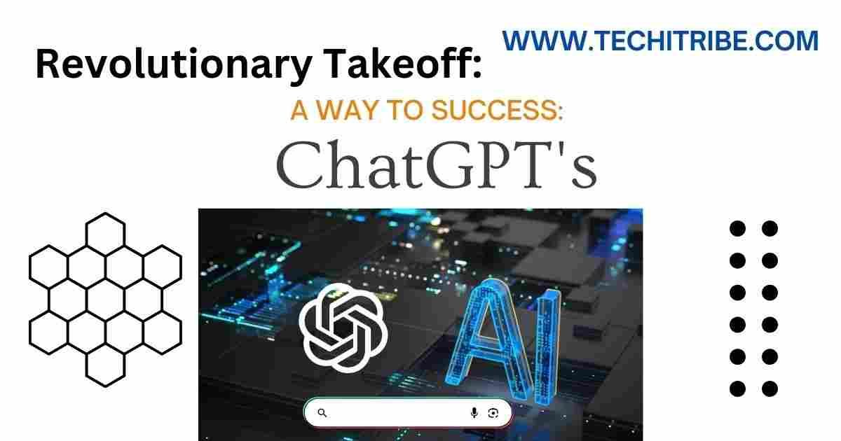 Revolutionary Takeoff A Way to Success ChatGPT