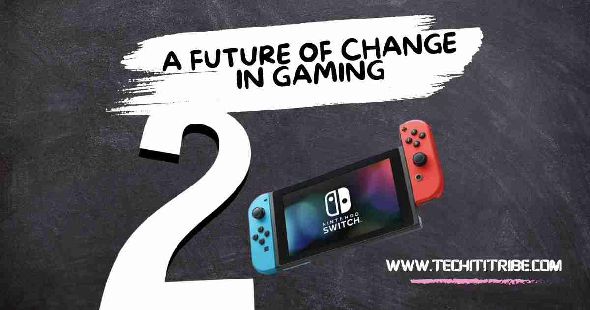 A Future of Change in Gaming