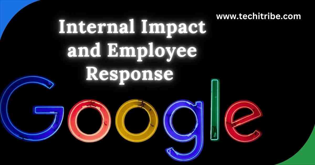 Internal Impact and Employee Response